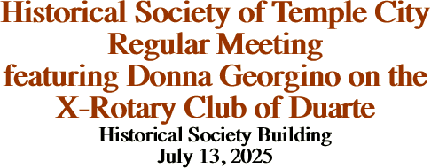 Historical Society of Temple City Regular